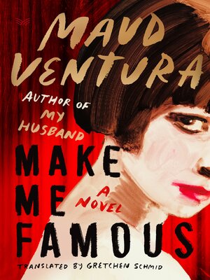 cover image of Make Me Famous